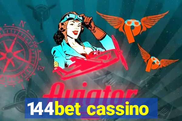 144bet cassino